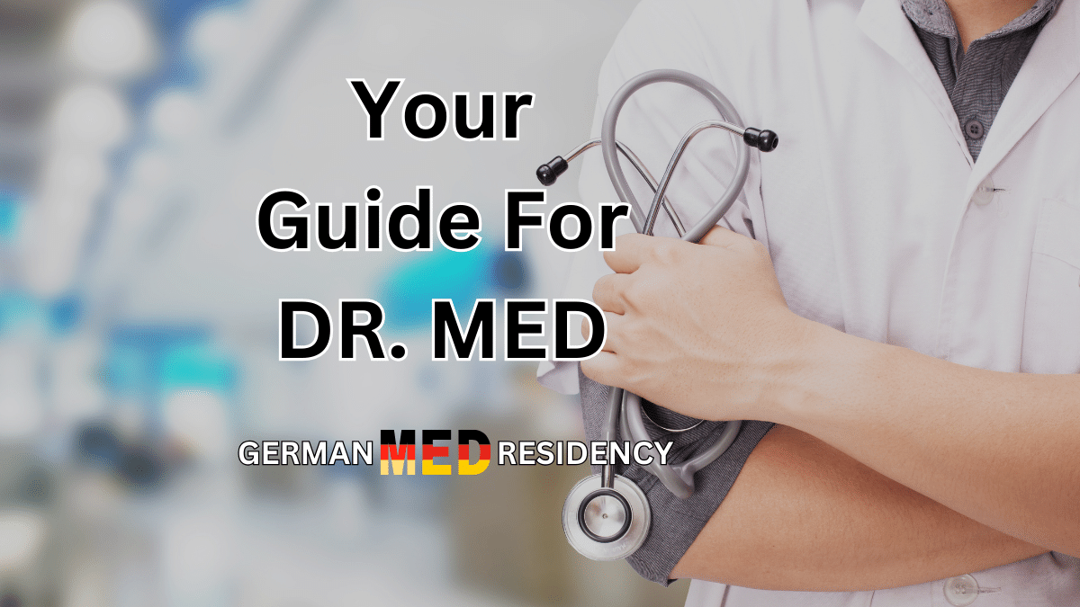 Dr. med. in Germany: All You Need to Know